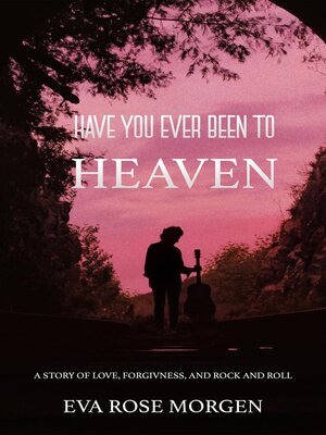 cover image of Have You Ever Been to Heaven